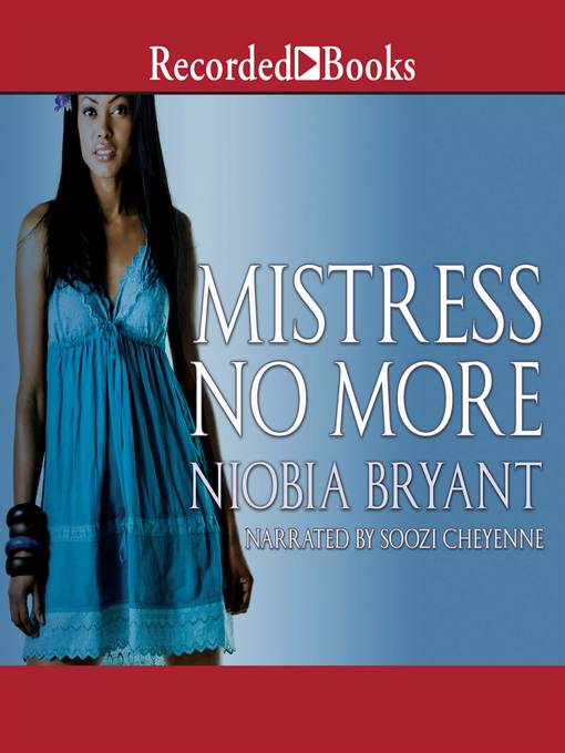 Title details for Mistress No More by Niobia Bryant - Available